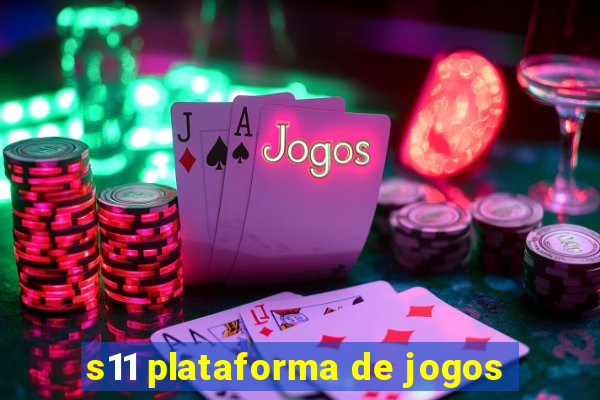 s11 plataforma de jogos